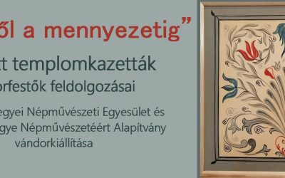 „Ecsettől a mennyezetig” vándorkiállítás